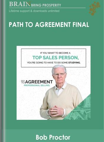 Path To Agreement Final – Bob Proctor