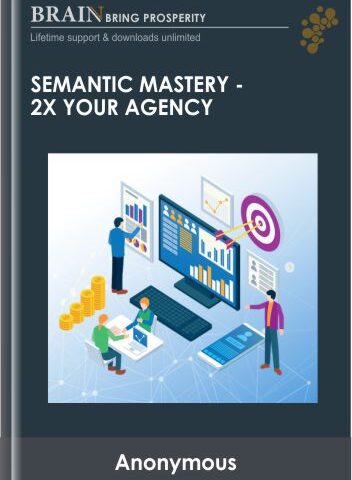 2X Your Agency – Semantic Mastery