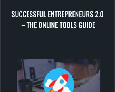 Successful Entrepreneurs 2 0 E28093 The Online Tools Guide - eBokly - Library of new courses!