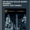 The Million Dollar Month Training - Traffic and Funnels - Chris Evans & Taylor Welch