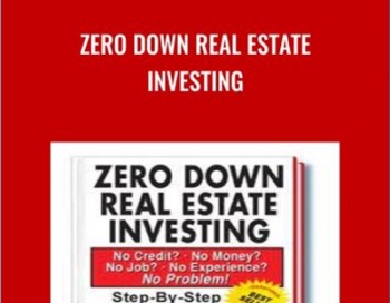 Zero Down Real Estate Investing