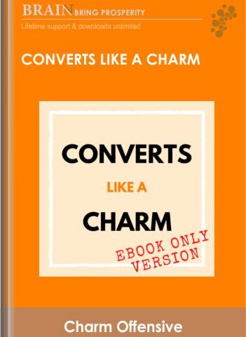 Converts Like A Charm – Charm Offensive