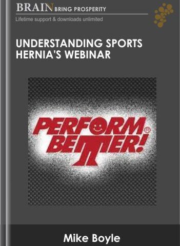 Understanding Sports Hernia’s Webinar – Mike Boyle