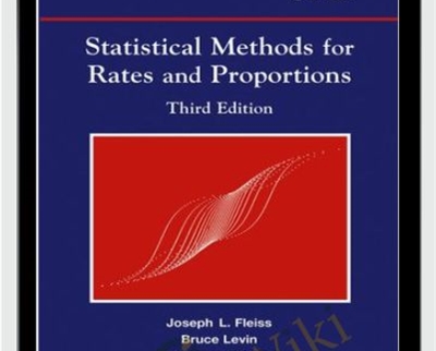 Statistical Methods for Rates and Proportions – Joseph L. Fleiss