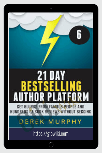 21 Day Bestselling Author Platform Derek Murphy - eBokly - Library of new courses!