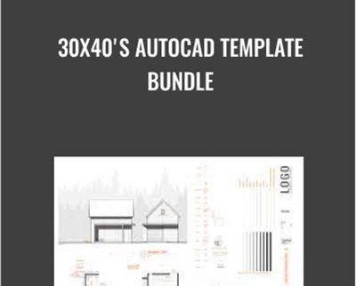 30X40s AutoCAD Template Bundle - eBokly - Library of new courses!