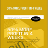 50 More Profit In 4 Weeks - eBokly - Library of new courses!