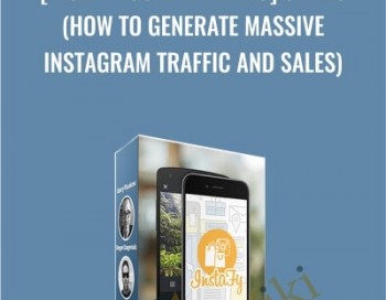 [Instafy Gold Training] Series (How To Generate Massive Instagram Traffic And Sales) – Barry Plaskow and Roger
