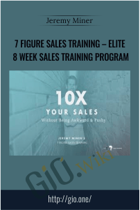 7 Figure Sales Training E28093 Elite 8 Week Sales Training Program E28093 Jeremy Miner - eBokly - Library of new courses!