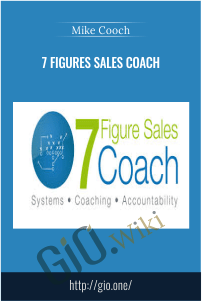 7 Figures Sales Coach E28093 Mike Cooch - eBokly - Library of new courses!