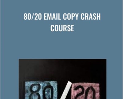 80 20 Email Copy Crash Course - eBokly - Library of new courses!