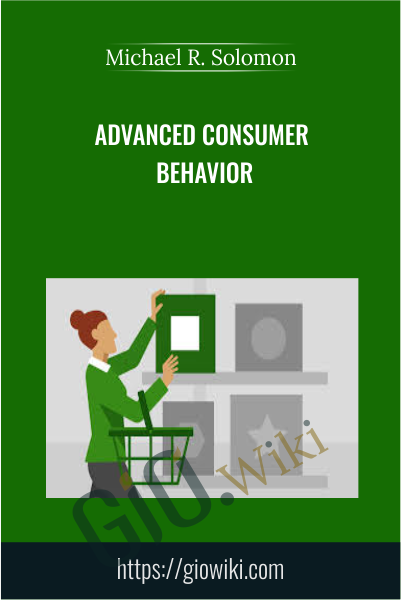 Advanced Consumer Behavior - eBokly - Library of new courses!