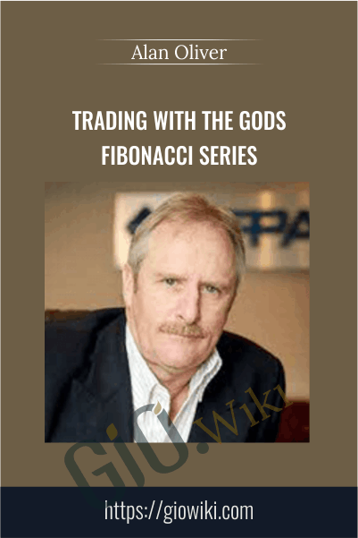 Alan Oliver Trading with the Gods Fibonacci Series - eBokly - Library of new courses!