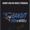 Bandit Sign on Wheels Program E28093 Ruben Perez - eBokly - Library of new courses!