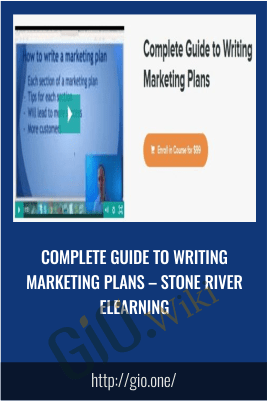 COMPLETE GUIDE TO WRITING MARKETING PLANS E28093 STONE RIVER ELEARNING - eBokly - Library of new courses!