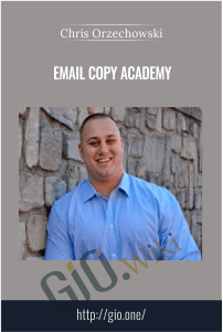 Chris Orzechowski E28093 Email Copy Academy - eBokly - Library of new courses!
