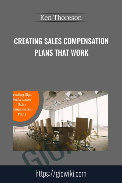 Creating Sales Compensation Plans That Work - eBokly - Library of new courses!
