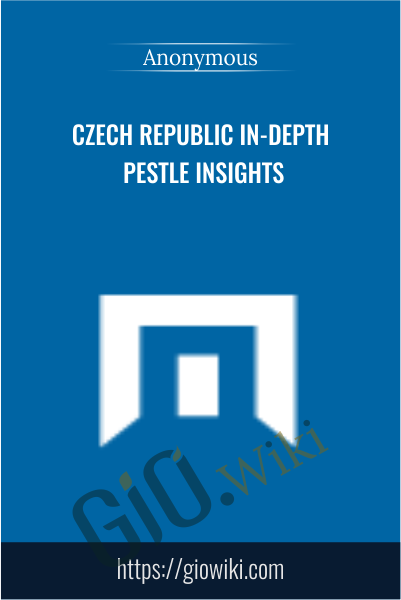Czech Republic In depth PESTLE Insights - eBokly - Library of new courses!