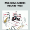 Dan Kennedy E28093 Magnetic Email Marketing System And Toolkit - eBokly - Library of new courses!