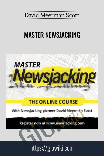 David Meerman Scott E28093 Master Newsjacking - eBokly - Library of new courses!
