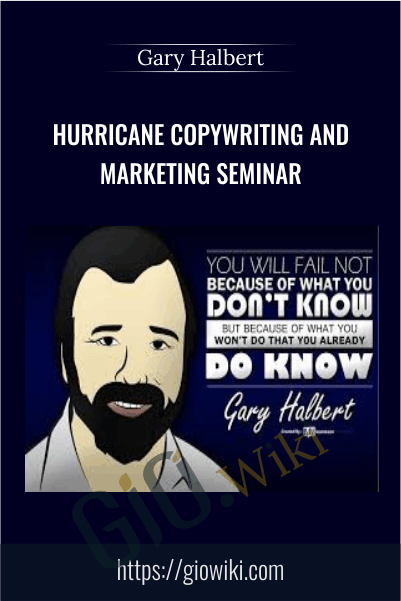 Gary Halbert E28093 Hurricane Copywriting and Marketing Seminar - eBokly - Library of new courses!
