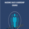 Hacking Sales Leadership Course - eBokly - Library of new courses!