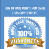 How to Make Money from Small Lists Copy Template - eBokly - Library of new courses!