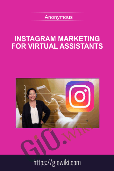 Instagram Marketing for Virtual Assistants - eBokly - Library of new courses!