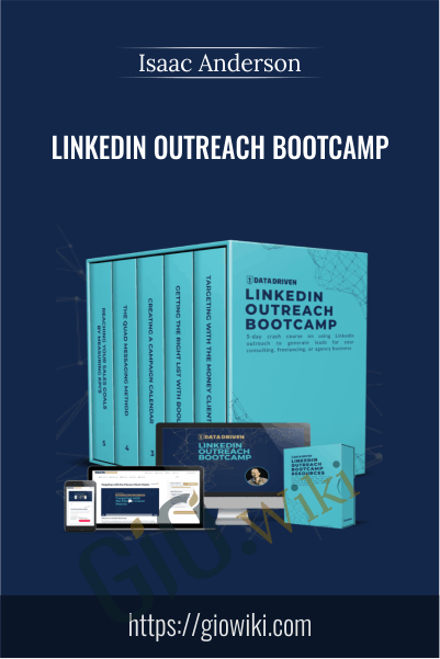 Isaac Anderson LinkedIn Outreach Bootcamp - eBokly - Library of new courses!