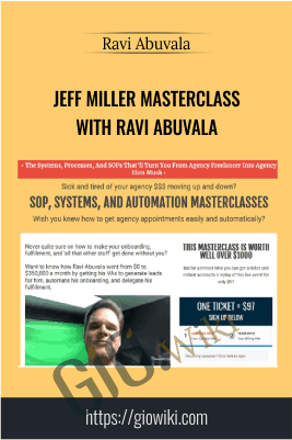 Jeff Miller Masterclass With Ravi Abuvala - eBokly - Library of new courses!