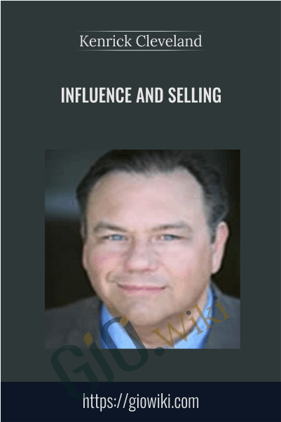 Kenrick Cleveland Influence and Selling - eBokly - Library of new courses!