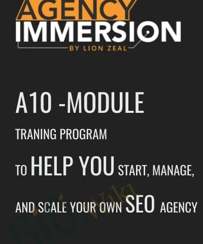 Agency Immersion – Lion Zeal