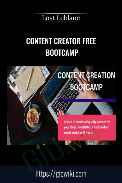 Lost Leblanc E28093 Content Creator Free Bootcamp - eBokly - Library of new courses!