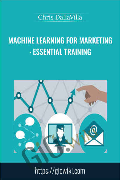 Machine Learning for Marketing Essential Training - eBokly - Library of new courses!