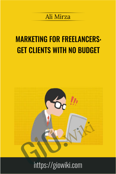 Marketing For Freelancers Get Clients With No Budget - eBokly - Library of new courses!