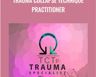 Martin Castor Trauma Collapse Technique Practitioner - eBokly - Library of new courses!