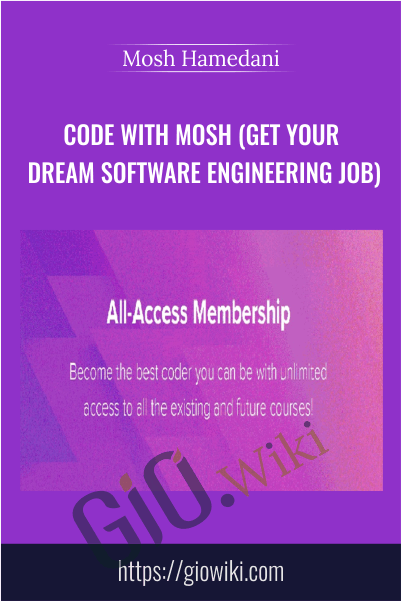 Mosh Hamedani E28093 Code with Mosh Get Your Dream Software Engineering Job - eBokly - Library of new courses!