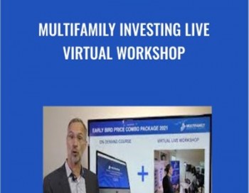 MultiFamily Investing Live Virtual Workshop