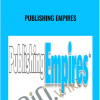 Publishing Empires - eBokly - Library of new courses!