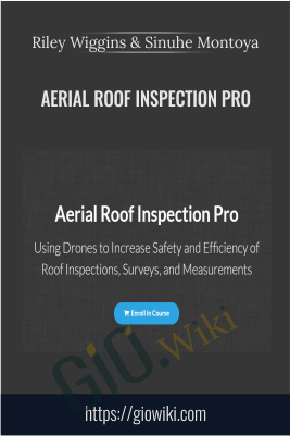 Aerial Roof Inspection Pro – Riley Wiggins and Sinuhe Montoya