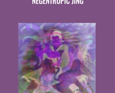 Negentropic Jing – Sapien Medicine