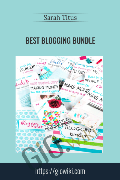 Sarah Titus E28093 Best Blogging Bundle - eBokly - Library of new courses!