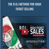 Scott Oldford E28093 The R O I Method for High Ticket Selling - eBokly - Library of new courses!