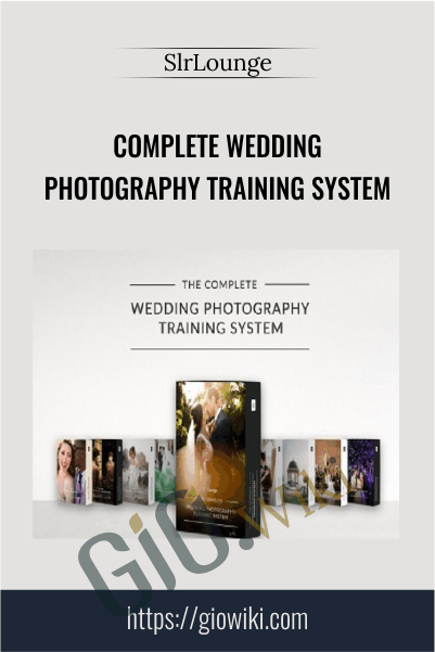 SlrLounge E28093 Complete Wedding Photography Training System - eBokly - Library of new courses!