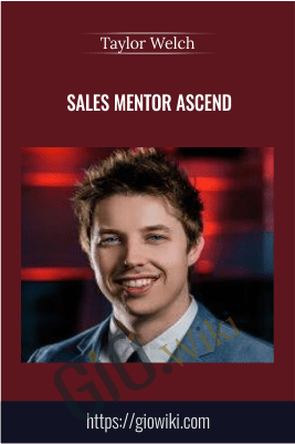 Taylor Welch E28093 Sales Mentor Ascend - eBokly - Library of new courses!