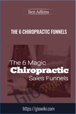 The 6 Chiropractic Funnels - eBokly - Library of new courses!