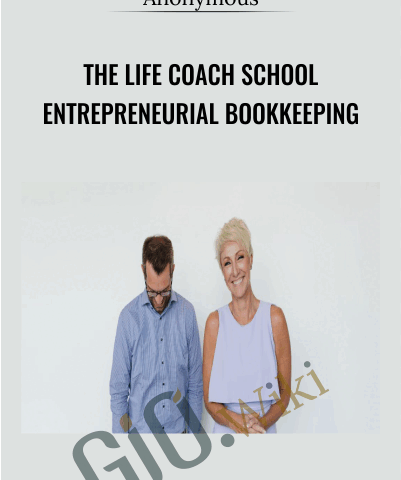 The Life Coach School Entrepreneurial Bookkeeping