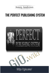The Perfect Publishing System E28093 Jonny Andrews - eBokly - Library of new courses!