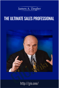 The Ultimate Sales Professional E28093 James A Ziegler - eBokly - Library of new courses!