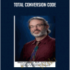Total Conversion Code Glenn Livingston - eBokly - Library of new courses!